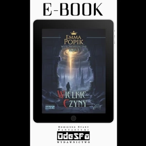 E-BOOK: Wielkie Czyny (Wizje Profetyczne t. III), Emma Popik