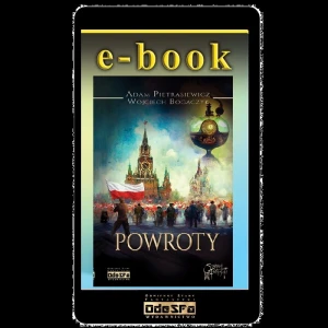 E-BOOK: Powroty, Adam Pietrasiewicz i Wojciech Bogaczyk. E-PUB, MOBI.