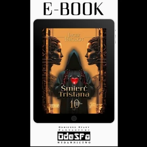 E-BOOK: Śmierć Tristana (edycja Szamani Fantastyki);  Jacek Inglot