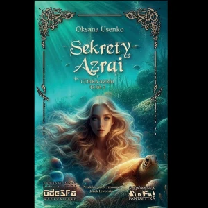  Sekrety Azrai (Córka Azrai, t. III); 328 str., okł. karton BEZ skrzyd., papier creme 2.0.