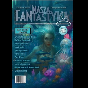 Nasza Fantastyka - nr 02/02/2025; 310 stron, format B5;  Edycja EKONOMICZNA (Salony prasowe)