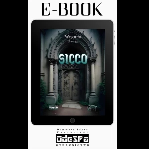 E-BOOK: Sicco (Powieść o świętokradztwie i męczeństwie)