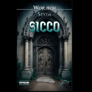 Sicco (Powieść o świętokradztwie i męczeństwie), seria "Szamani Fantastyki", poz. 18; 358 stron, papier creme 2.0. Okładka karton ze skrzydełkami.