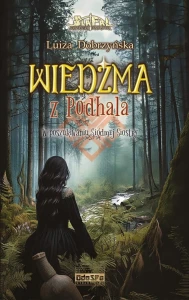 Wiedźma z Podhala. Tom 3. W poszukiwaniu Siódmej Siostry. Str. 334. Format 195x120. Bez skrzydełek.